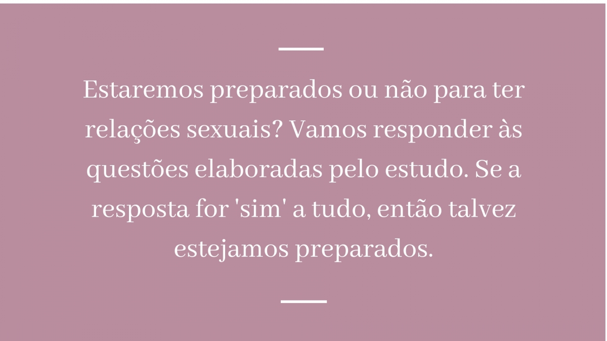 Sexualidade: existe uma idade certa para se perder a virgindade?