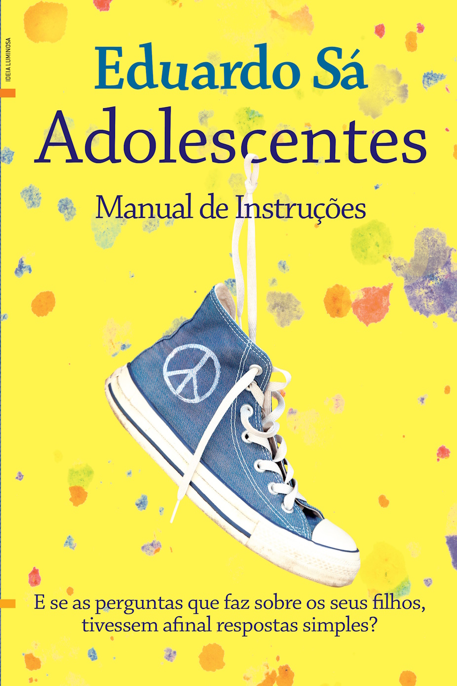 Edaurdo Sá Adolescentes Manual de Instruções livro 